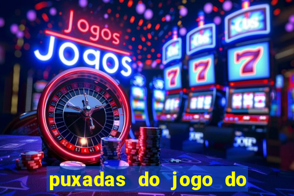 puxadas do jogo do bicho sueli